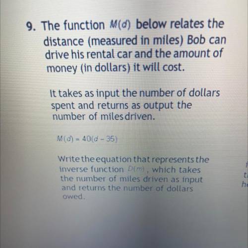 Can someone please help me please? This is so confusing.

9. The function M(d) below 
relates the