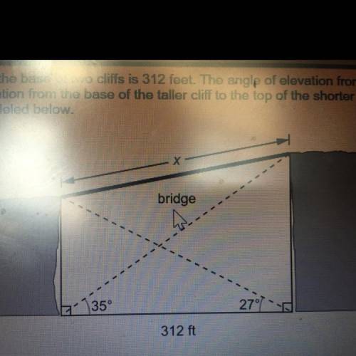 In the national park, the distance between the base of two cliffs is 312 feet. The angle of elevati