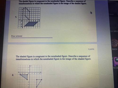 Can someone please help me answer these two problems?

Btw, you need to do more than the sequence