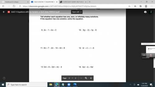 tell weather each equation is no solution ,solution or infinte the question is literally in the pic