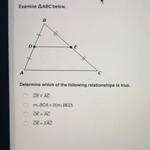 Examine ABC below 
Determine which of the following relationships is true .