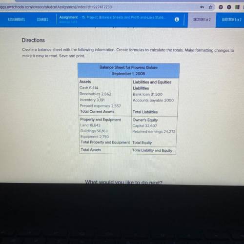 Directions

Create a balance sheet with the following information. Create formulas to calculate th