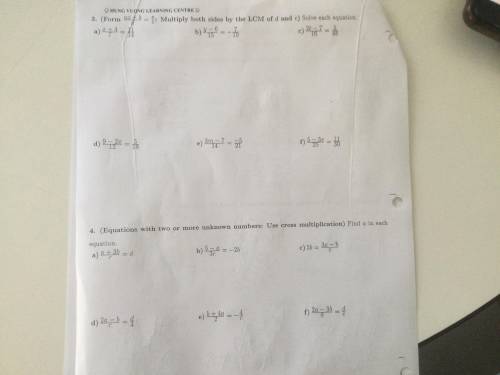 Please help their rest of the questions: how to multiply the both sides of the lowest common multi