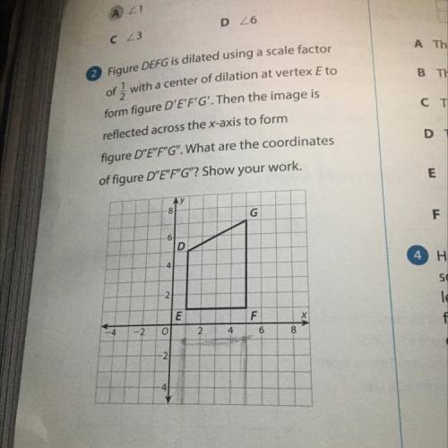 C 23

 of
2 Figure DEFG is dilated using a scale factor
{ with a center of dilation at vertex E to