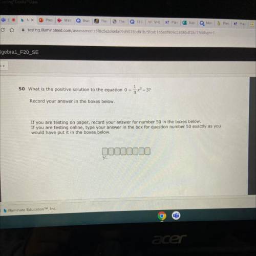 Tools -
 

50 What is the positive solution to the equation 0 =
3x2 - 3?
Record your answer in the