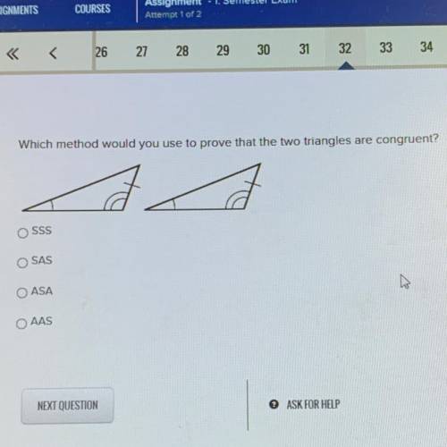 Which method would you use to prove that the two triangles are congruent?