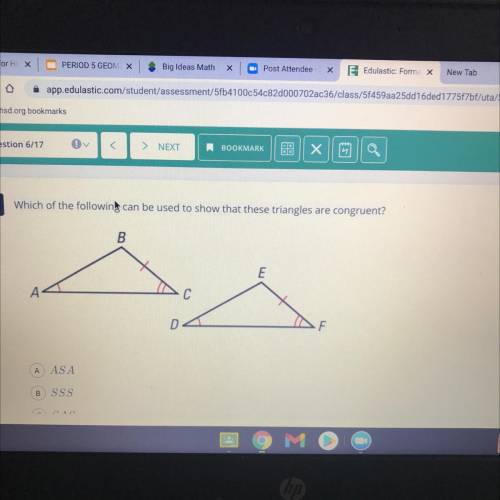 6

Which of the following can be used to show that these triangles are congruent?
B.
E
A
C
04
F