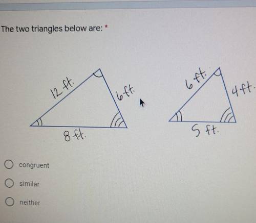 Are the triangles congruent similar neither