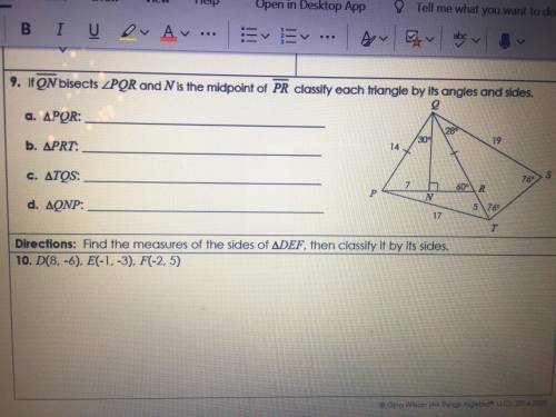 If QN bisects angle PQR and N Is the midpoint of PR classify each triangle by its angles and sides