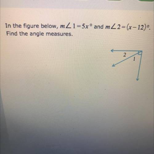 In the figure below, find the angle measures