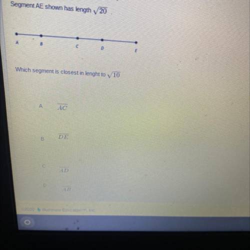 Time test hurry pls , HS Math Claim 1-Target A (CCSS N-RN.I. 2) DOK 2

Question:
Segment AE shown