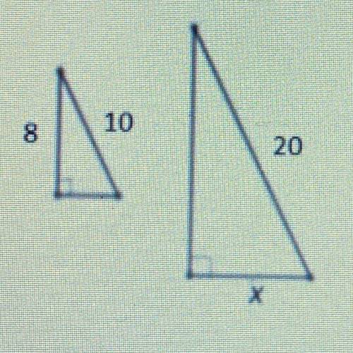 If the similar figures shown below are right triangles, what is the value of x?