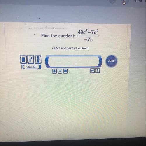 Find the quotient
49c^5-7c^2/-7c