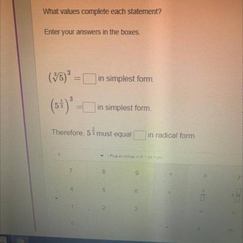 PLEASE HELP !! What values complete each statement?