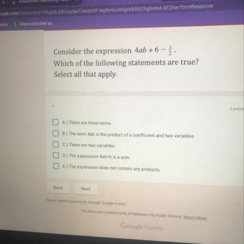 Consider the expression 4ab +6 - .

Which of the following statements are true?
Select all that ap