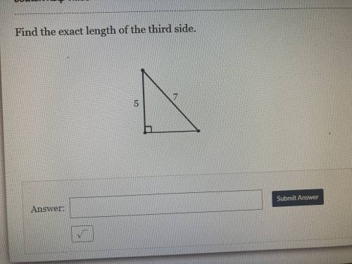 Find the exact length of the third side .