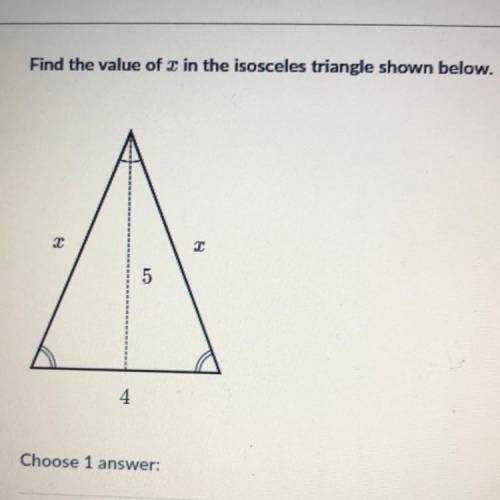 Find the value of x in the isosceles triangle shown below.
5
4