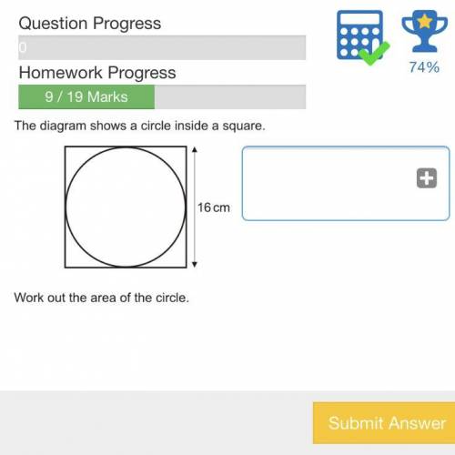 The diagram shows a circle inside a square 
Work out the area of the circle