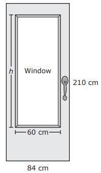 The diagram shows a door that has a window in it. The front faces of the door and the window are si