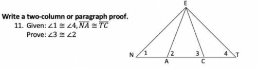 Pleaseee read the given and actually do what the question asks.

WRITE A TWO COLUMN PROOF 
USE THE