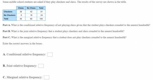 Some middle school students are asked if they play checkers and chess. The results of the survey ar