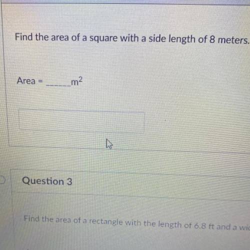 Find the area of a square with a side length of 8 meters.
Area=____ m2