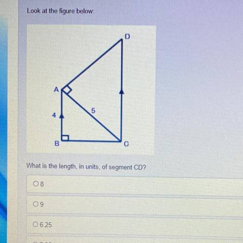 Look at the figure below.

What is the length, in units, of segment CD?
8
9
6.25
7.25