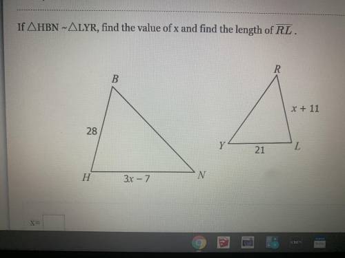 If triangle HBN sim triangle LYR , find the value of x and find the length of overline RL
