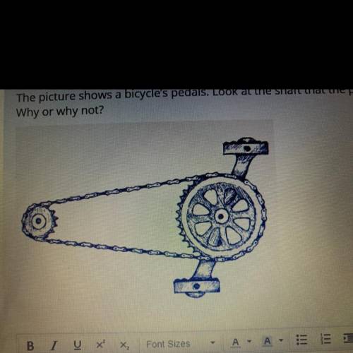 The picture shows a bicycle's pedals. Look at the shaft that the pedals are attached to. Do you thi