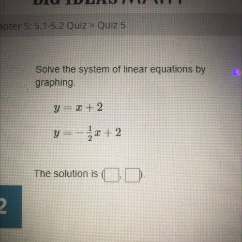 Solve the system of linear equations by graphing. y=x+2
y=-1/2x+2