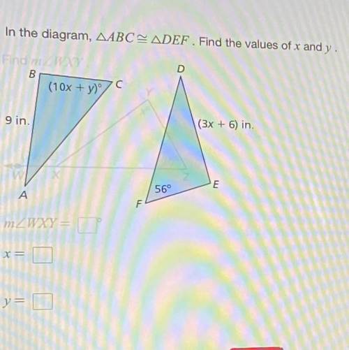 In the diagram, triangleABC is congruent to triangleDEF. Find the values of X and Y.