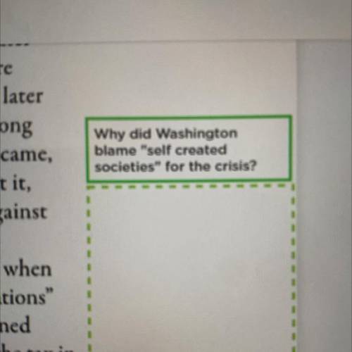 Why did Washington blame self created societies “self created societies” for the crisis?