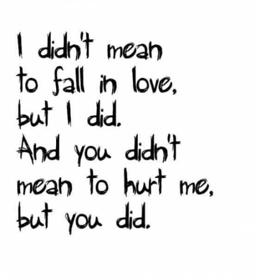 I'm so sorry i loved you for so long. I'm so sorry i kept trying to hold onto you when it was obvi