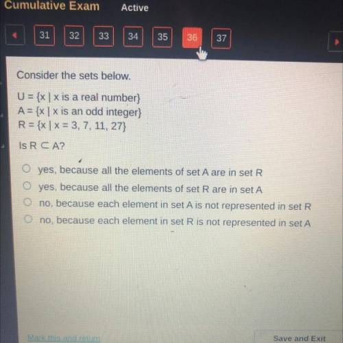 Consider the sets below.

U=x| x is a real number}
A= x| x is an odd integer)
R=x|x=3, 7, 11, 27}