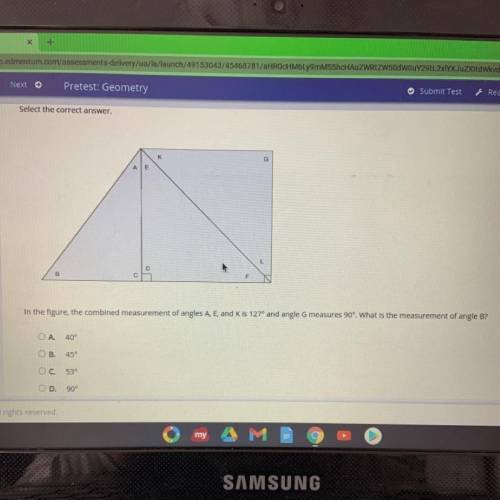 Select the correct answer.

K
G
A
E
B
In the figure, the combined measurement of angles A, E, and