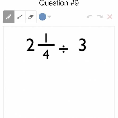 2 1/4 divided by three what is the answer please explain