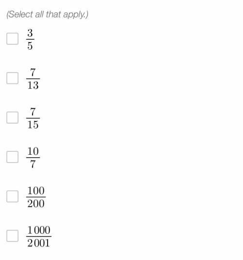 Select all that are greater than 1/2