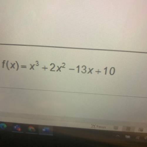 Helppppppp

Find rational zeros of each polynomial function, then write each function in factored