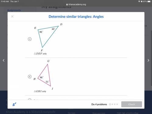 Please help me! Which triangles are similar to

△ABC△ABCtriangle, A, B, C?43°43°86°86°AABBCCChoose