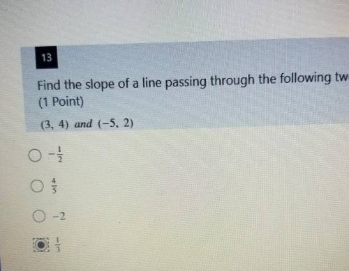 Please help me. I can't figure it out? Find the slope of a line passing through the following two p