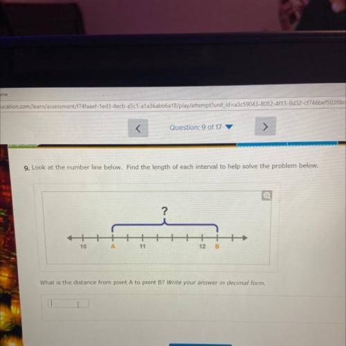 Question: 9 of 17

9. Look at the number line below. Find the length of each interval to help solv