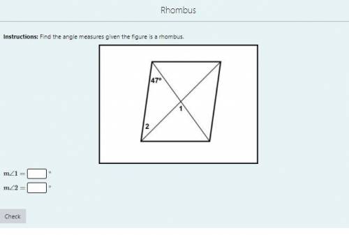 Instructions: Find the angle measures given the figure is a rhombus.
Please Help! :)