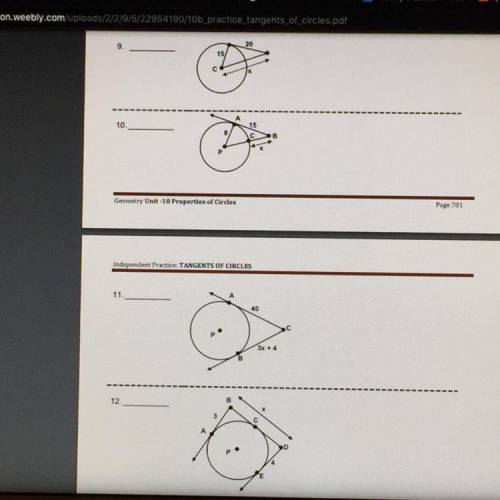 Independent practice: tangents of circles

Find the value of x in each of the following:
(see pict