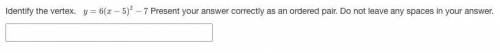 Please help me and find the vertex, I'm almost done with this test, just going insane over it