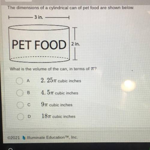 The dimensions of a cylindrical can of pet food are shown below.

3 in.
PET FOOD 2in.
What is the