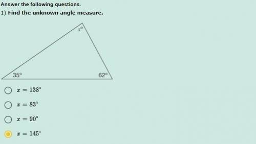 Answer the following questions.

1) Find the unknown angle measure.
just look at the picture pls i