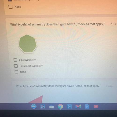 What type(s) of symmetry does the figure have? (Check all that apply.)

Line Symmetry
Rotational S