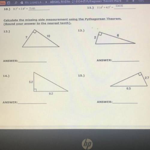 Calculate the missing side measurement using the Pythagorean Theorem.

(Round your answer to the n