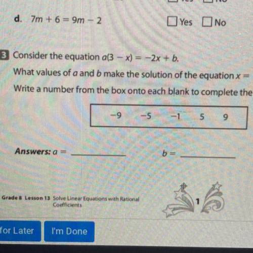 What value of a and b make the soulution of the equation x=2