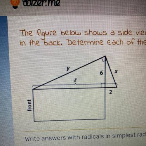 PLEASE HELP

The figure below shows a side view of a garage. The roof hangs over the base portion